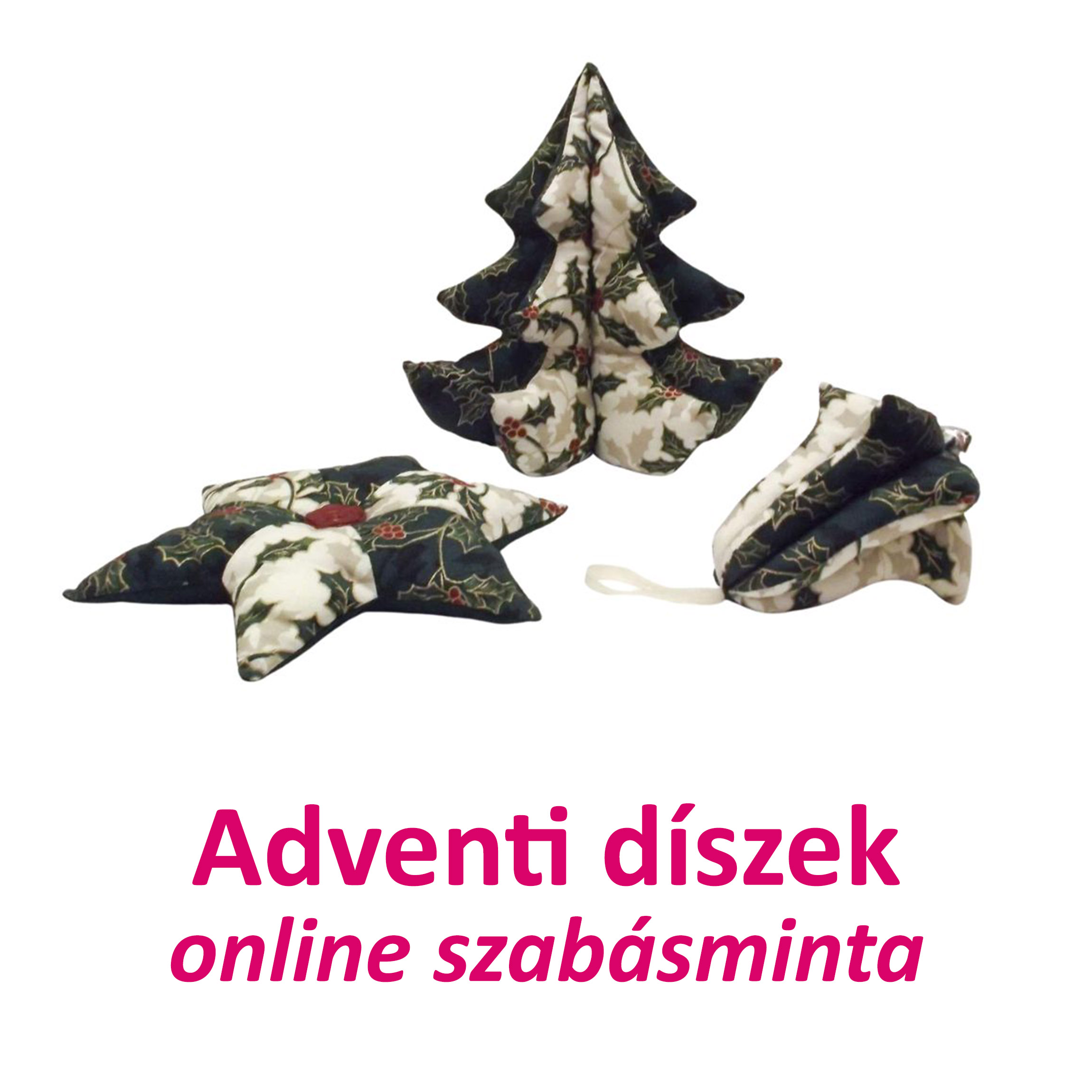 adventi dísz szett online szabásminta